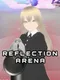 Reflection Arena