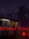 Refuted Wind