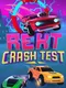 Rekt: Crash Test