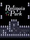 Reliquia Park