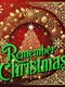 Remember Christmas