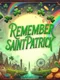 Remember Saint Patrick