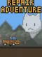 Repair Adventure