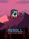 Reroll: Back to the throne
