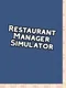Restaurant Manager Simulator