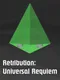 Retribution: Universal Requiem