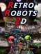 Retro Robots 2D