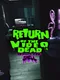 Return of the Video Dead: Demon in the Shell