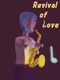 Revival of Love