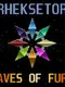 Rheksetor: Waves of Fury