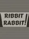 Ribbit Rabbit