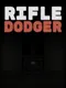 Rifle Dodger
