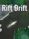 Rift Drift