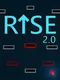 Rise 2.0
