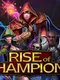 Rise of Champions