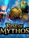 Rise of Mythos