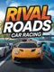 Rival Roads Car Racing
