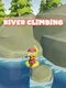 River Climbing
