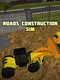 Roads Construction Sim