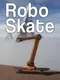 RoboSkate