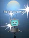 Robot Adventure