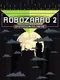 Robozarro 2: Operation Atlantic