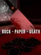 Rock: Paper - Death