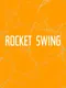 Rocket Swing