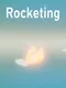 Rocketing