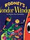 Rodney's Wonder Window