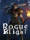 Rogue Blight