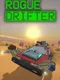 Rogue Drifter