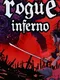 Rogue Inferno