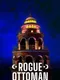 Rogue Ottoman