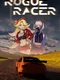 Rogue Racer