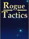 Rogue Tactics