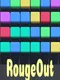 RogueOut