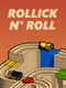 Rollick N' Roll