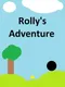 Rolly's Adventure