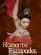 Romantic Escapades