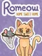 Romeow: Home Sweet Home