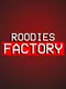 Roodies Factory