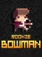 Rookie Bowman