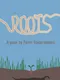 Roots