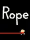 Rope
