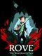 Rove: The Wanderer's Tale