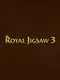 Royal Jigsaw 3