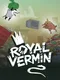Royal Vermin