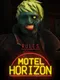 Rules: Motel Horizon
