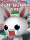 Run! Bunny